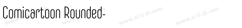 Comicartoon Rounded字体转换 Comicartoon Rounded字体转换
